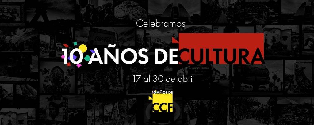 CCF de la UACJ celebra 10 años como espacio cultural en la frontera