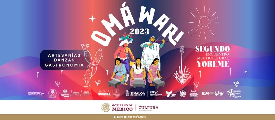 Anuncian el festival “Omáwari” Encuentro Multicultural Yoreme 2023