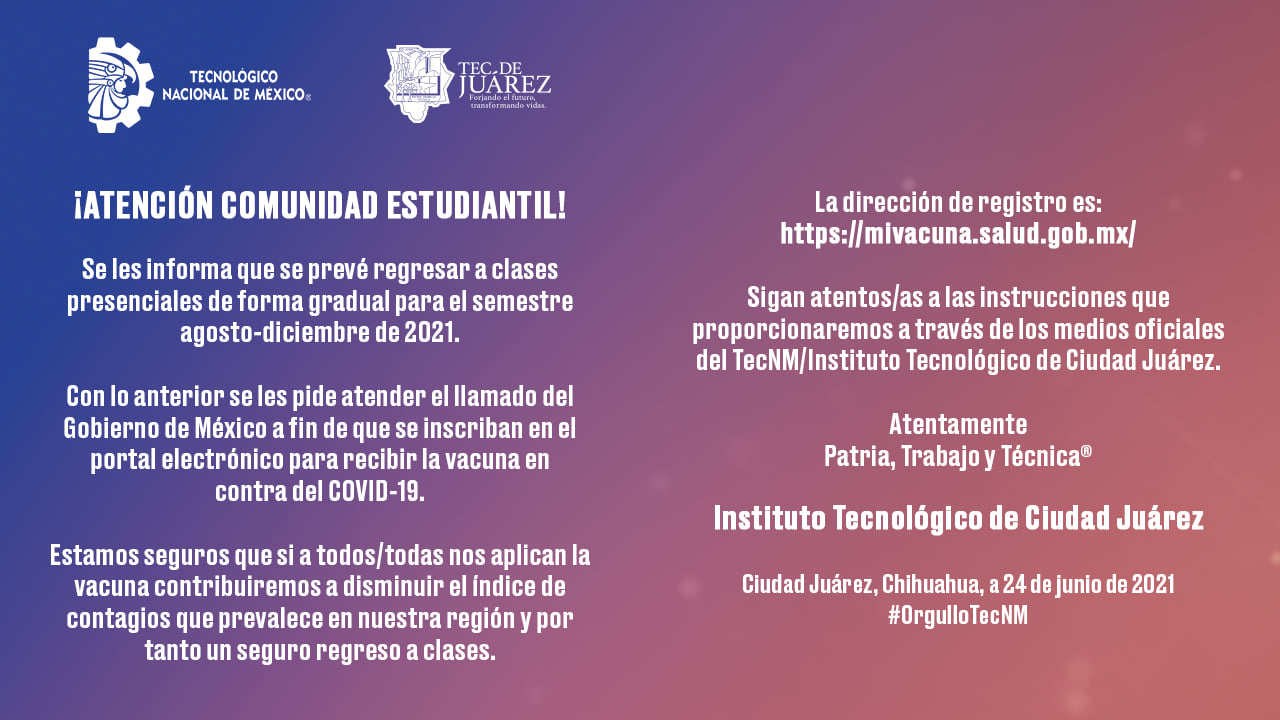 Posible regreso a clases presenciales en el Tecnológico de Ciudad Juárez